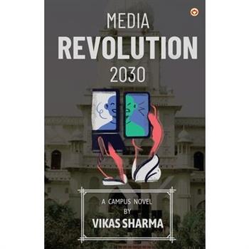 Media Revolution 2030