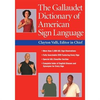 The Gallaudet Dictionary of American Sign Language