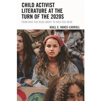 Child Activist Literature at the Turn of the 2020s