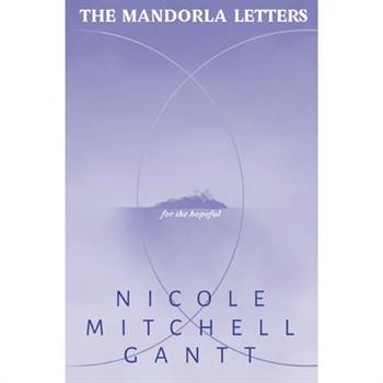 The Mandorla Letters