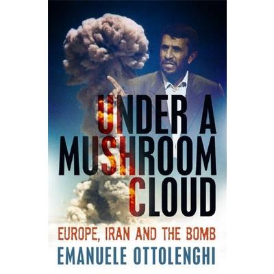 Under a Mushroom Cloud Under a Mushroom Cloud