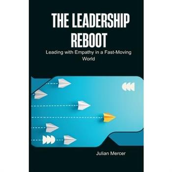The Leadership Reboot