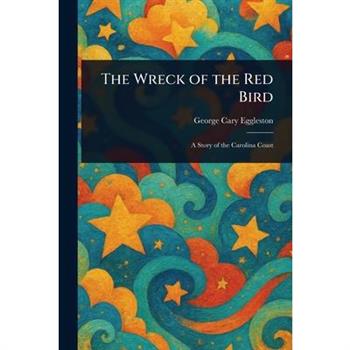 The Wreck of the Red Bird