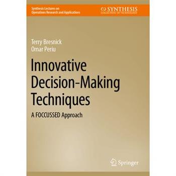 Innovative Decision-Making Techniques