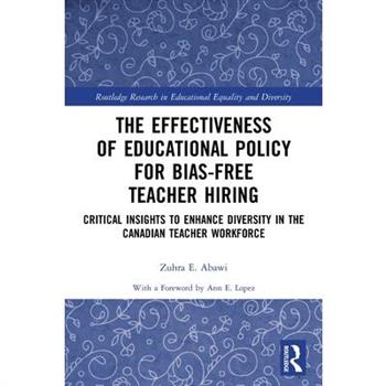 The Effectiveness of Educational Policy for Bias-Free Teacher Hiring