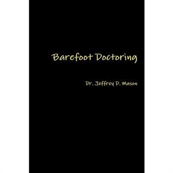 Barefoot Doctoring