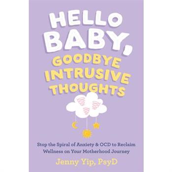Hello Baby, Goodbye Intrusive Thoughts