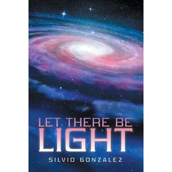 Let There Be Light
