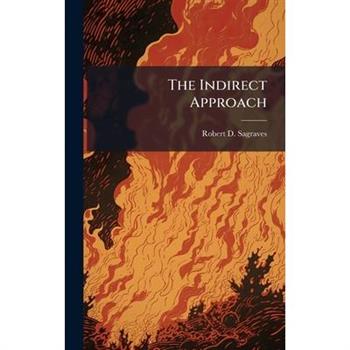 The Indirect Approach