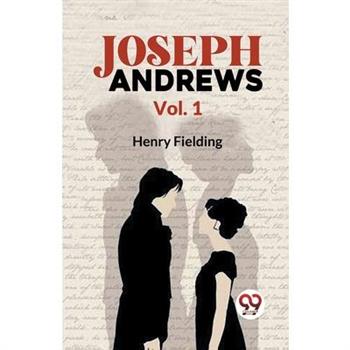 Joseph Andrews Vol. 1