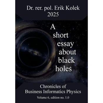 A short essay about black holes
