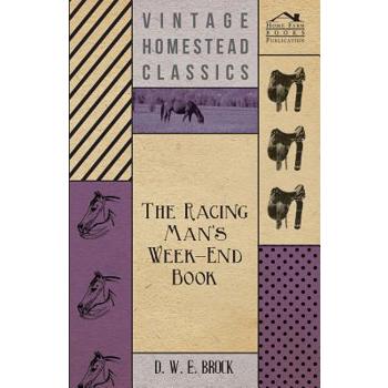 The Racing Man's Week-End Book