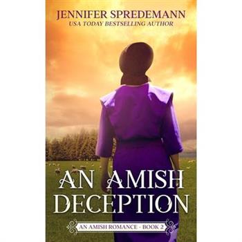 An Amish Deception (King Family Saga - 2)