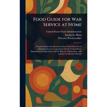 Food Guide for War Service at Home