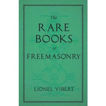 The Rare Books of Freemasonry