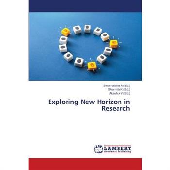 Exploring New Horizon in Research