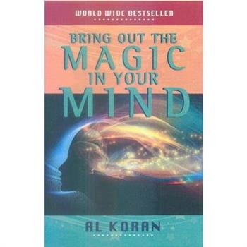 Bring Out the Magic in Your Mind