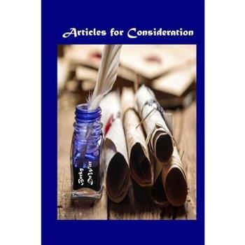 Articles for Consideration