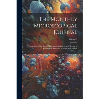 The Monthly Microscopical Journal