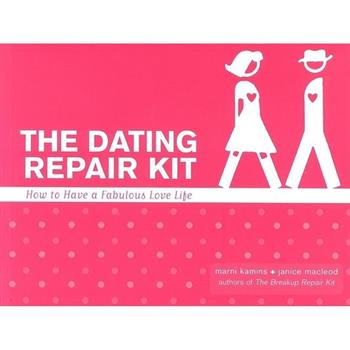 The Dating Repair Kit