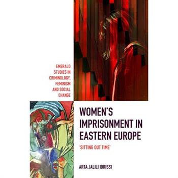Women's Imprisonment in Eastern Europe