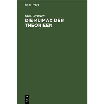 Die Klimax der Theorieen