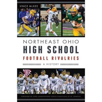 Northeast Ohio High School Football Rivalries