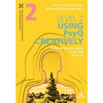 In Touch With Your Inner Voice LEVEL 2