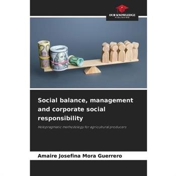 Social balance, management and corporate social responsibility