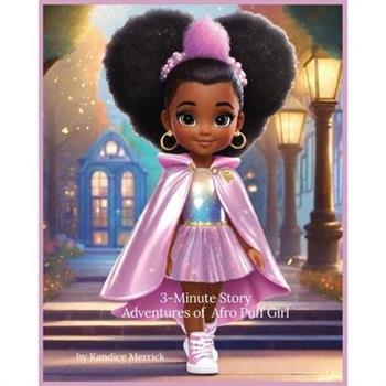 3-Minute Story Adventures of Afro Puff Girl