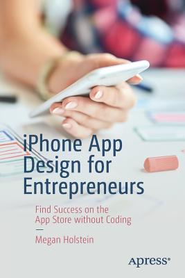 Iphone App Design for Entrepreneurs