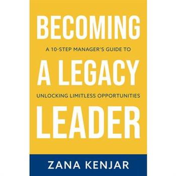 Becoming a Legacy Leader