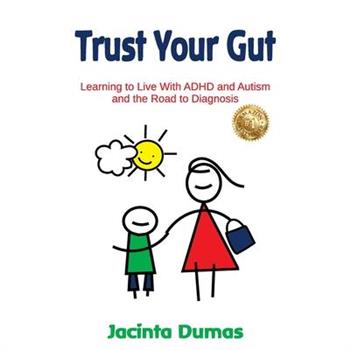 Trust Your Gut