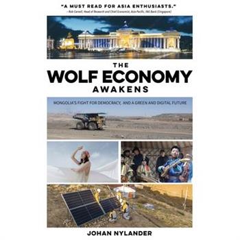 The Wolf Economy Awakens