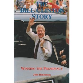 The Bill Clinton Story