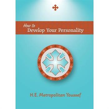 How to Develop Your Personality