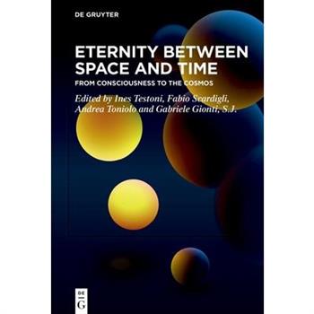 Eternity Between Space and Time