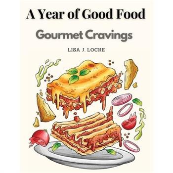 A Year of Good Food