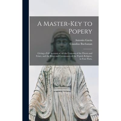 A Master-Key to Popery