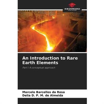 An Introduction to Rare Earth Elements