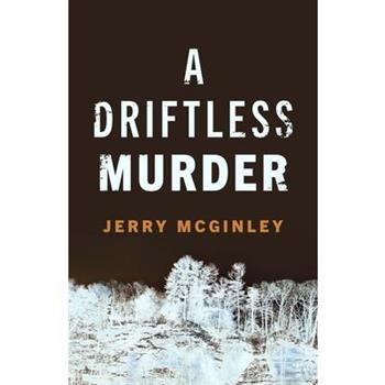 A Driftless Murder