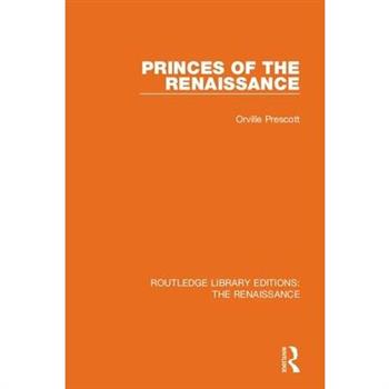 Princes of the Renaissance