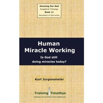Book 11 Miracle Working HC