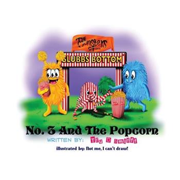 No. 3 and the Popcorn