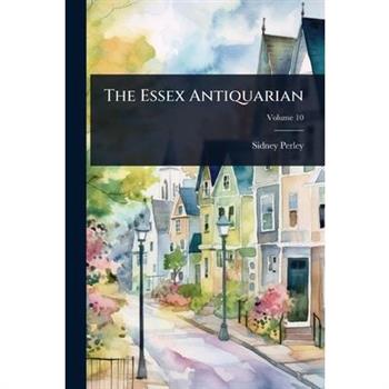 The Essex Antiquarian