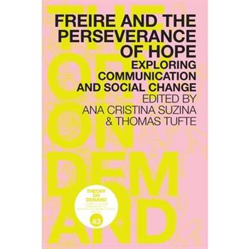 Freire and the Perseverance of Hope