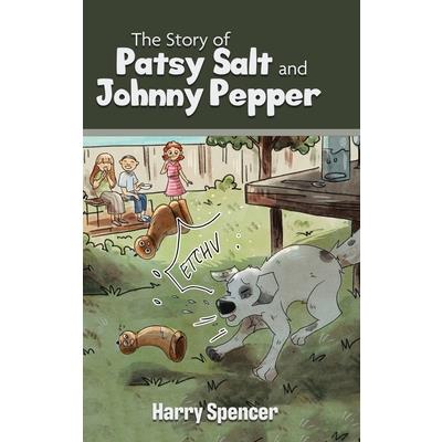 The Story of Patsy Salt and Johnny Pepper