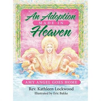 An Adoption Made in Heaven