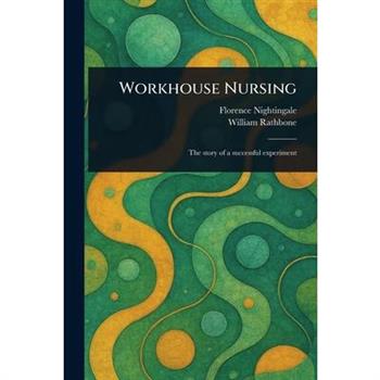Workhouse Nursing
