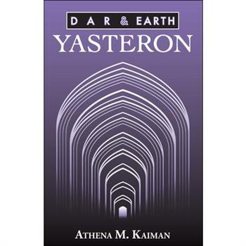 Dar & Earth: Yasteron